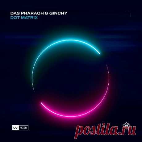 Das Pharaoh, Ginchy – Dot Matrix