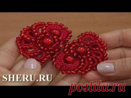 Красивые украшения крючком   бисером и бусинами. Урок вязания 49