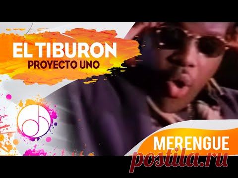 El Tiburón 🦈 - Proyecto Uno [Video Oficial]