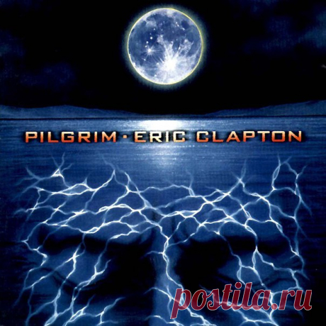 Исполнитель: Эрик Клэптон
Альбом: Pilgrim
Дата выпуска: 10 марта 1998 года 
Записан: осень 1997 
Жанр: блюз-рок 
Длительность 75:33 
Продюсеры: Эрик Клэптон, Симон Клайми 
Лейбл: Reprise Records