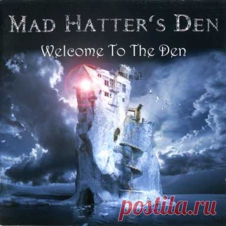 Mad Hatter's Den - Welcome To The Den 2013