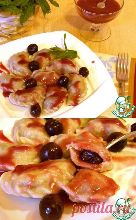 Полтавские вареники с вишней + соус - кулинарный рецепт