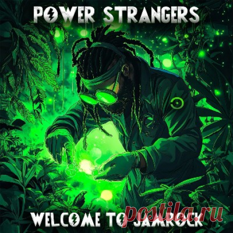 Power Strangers, Makelel - Welcome to Jamrock