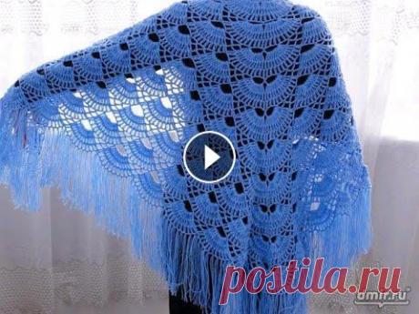 КАК СВЯЗАТЬ ШАЛЬ, урок вязания...