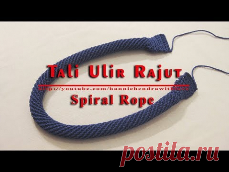 Crochet || Cara Merajut Tali Ulir -  Spiral Rope for Bag Handle - 002