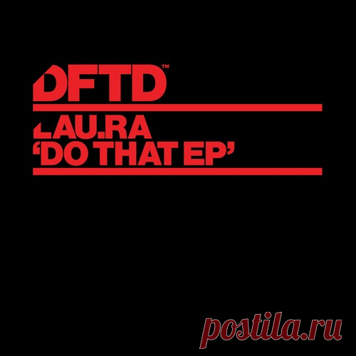 lau.ra, Surya Sen - Do That EP free download mp3 music 320kbps