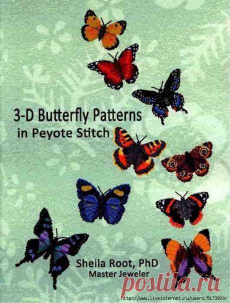 3-D Butterfly Patterns in Peyote Stitch.