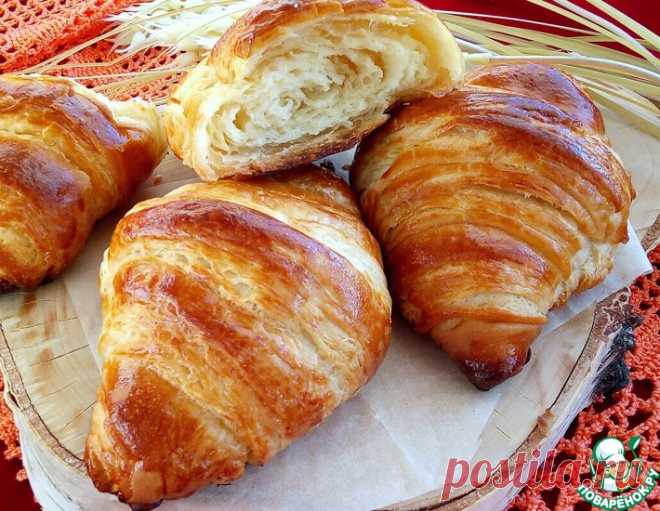 Круассаны – кулинарный рецепт