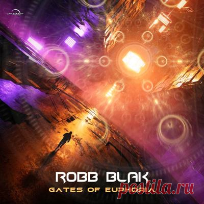 Robb Blak - Gates Of Euphoria