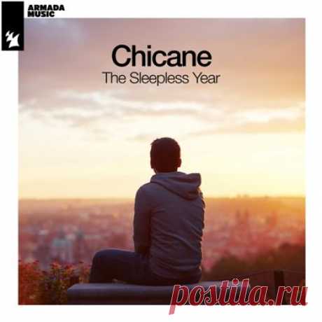 Chicane – The Sleepless Year