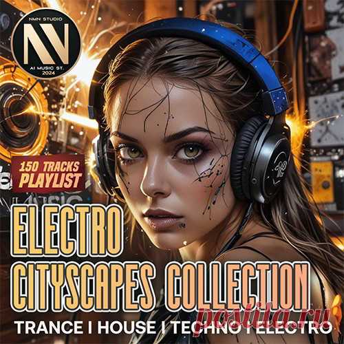 Electro Cityscapes Collection (2024) Mp3 Коллекция 