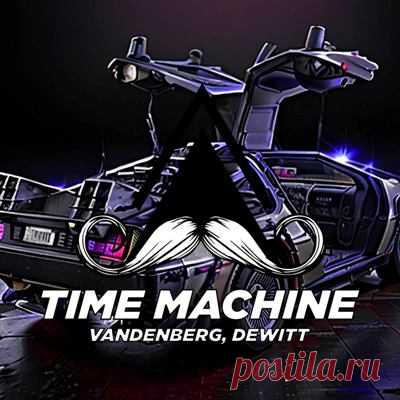 Vandenberg, DeWitt - Time Machine