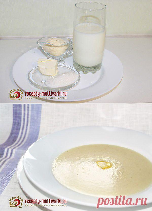 Рецепт приготовления манной каши в мультиварке - Панасоник, Редмонд, Поларис, Редмонд