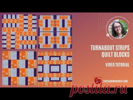 Turnabout strips quilt blocks video tutorial