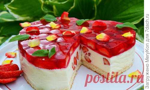 Клубничный чизкейк без выпечки: необыкновенно вкусный и нежный