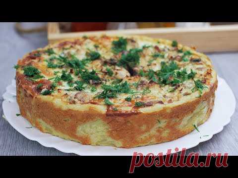 Картофельный пирог с курицей и грибами. Когда не знаешь, чем накормить семью