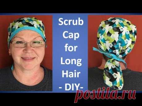 Life After The Third Divorce: Scrub Cap Pattern For Long Hair - How to DIY Tutorial