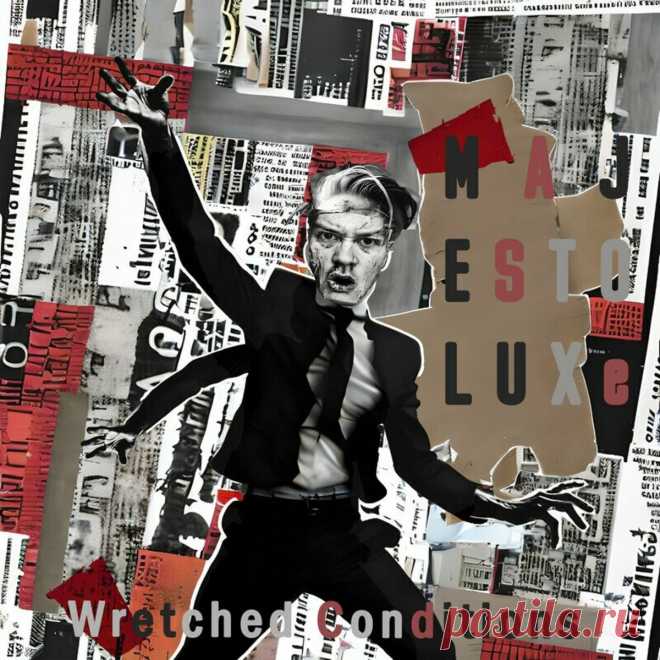 Majestoluxe - Wretched Conditions (2025) 320kbps / FLAC