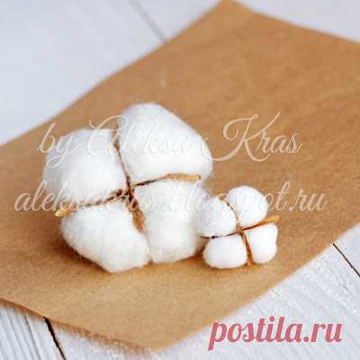 Цветы хлопка своими руками. Пошаговый МК.