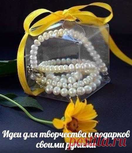 Идеи для творчества и подарков своими руками