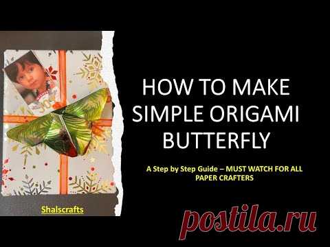 STEP BY STEP TUTORIAL - Easy DIY Origami Butterfly Tutorial - How to make Easy Origami Butterfly! - YouTube