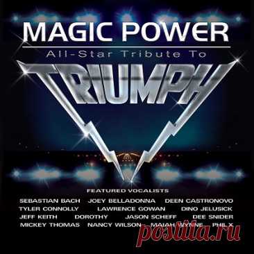 Triumph - Magic Power: All Star Tribute to Triumph (2025) 24-Bit free download mp3 music 320kbps