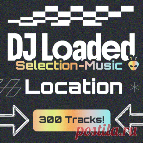 Download VA – 300 DJ Loaded - Music Location Tracks [Zhyk Group] — Multi-Genre 2026 - Unreleased /Promo