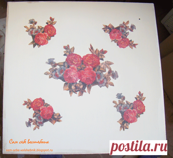 Как сделать декупаж на мебели - Сам себе волшебник