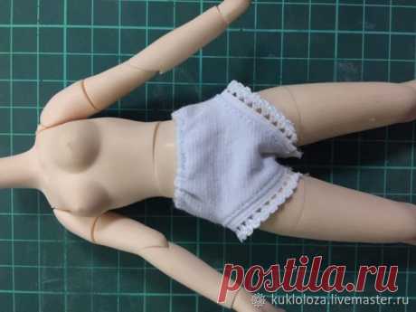 Шьем трусики для кукол | Журнал Ярмарки Мастеров