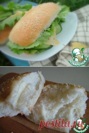 Булочки для хот-догов - кулинарный рецепт