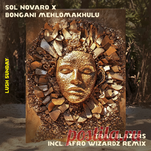 Sol Novaro, Bongani Mehlomakhulu - Trailblazers (Extended Mixes) | 4DJsonline.com