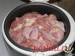 Куриная тушенка в мультиварке - кулинарный рецепт