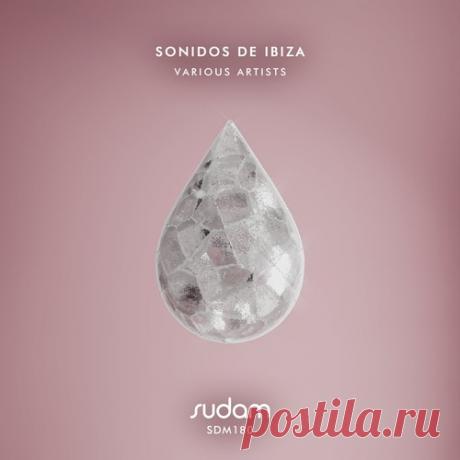 VA - Sonidos de Ibiza [Sudam Recordings ] Download Free on Musicvibez.News ,Album Daily update. Sonidos de Ibiza [Sudam Recordings ]