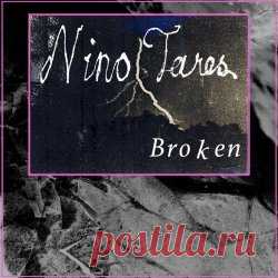 Nino Tares - Broken (2024) [Single] Artist: Nino Tares Album: Broken Year: 2024 Country: Sweden Style: Synthpop