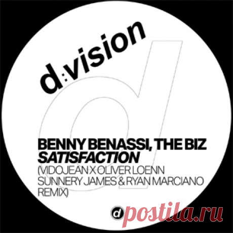 Benny Benassi, The Biz - Satisfaction (Vidojean X Oliver Loenn, Sunnery James & Ryan Marciano Extended Remix) | 4DJsonline.com