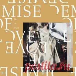 Demise Of Love - Be A Man (2025) [Single] Artist: Demise Of Love Album: Be A Man Year: 2025 Country: UK Style: Industrial Rock