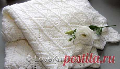 Ажурное одеяльце | Loveknitting.ru