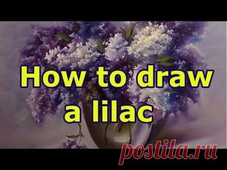Как написать сирень. Полный урок. How to draw a lilac.
