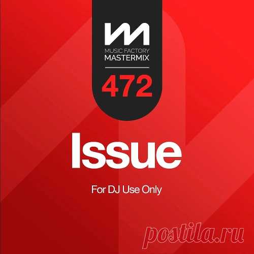 Mastermix - Issue 472 (2025) free download mp3 music 320kbps