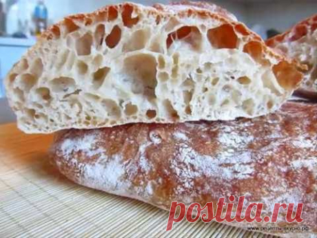 Чиабатта простой рецепт