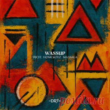 Djeff, HomeBoyz, MASSALA - WASSUP - Extended Mix | 4DJsonline.com