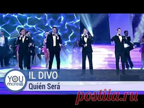 Il Divo - Quién Será