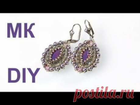 Мастер – класс  Плетение серег из бисера своими руками DIY