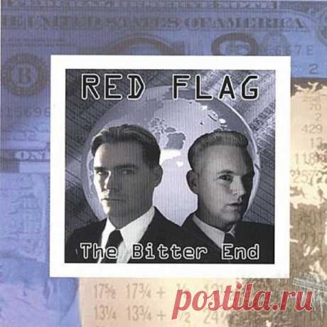 Red Flag - The Bitter End (Reissue) (2024) 320kbps / FLAC