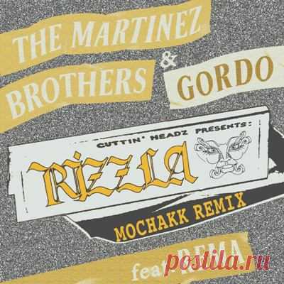 The Martinez Brothers & Gordo – Rizzla (feat. Rema – Mochakk Remix) - psytrancemix.com