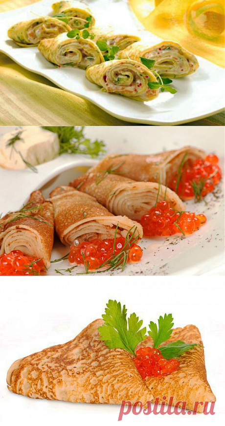 Блины с икрой: Три вкусные идеи - Кулинарные советы для любителей готовить вкусно - Хозяйке на заметку - Кулинария - IVONA - bigmir)net - IVONA - bigmir)net
