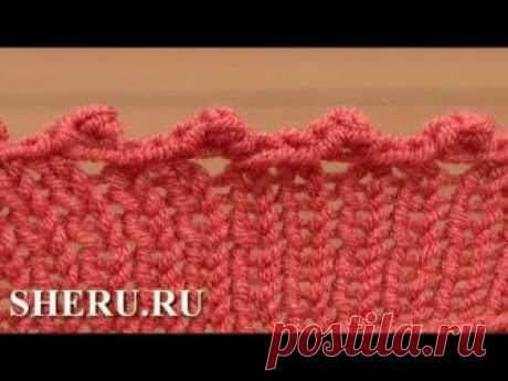 Очень красивое закрытие петель вязание на спицах.