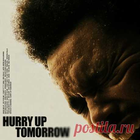 Download The Weeknd - Hurry Up Tomorrow (2025) The Weeknd - Hurry Up Tomorrow (2025) [flac]