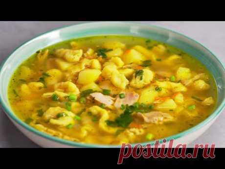 Всегда хочется добавки! КУРИНЫЙ СУП С ГАЛУШКАМИ - легкий и вкусный! Рецепт Всегда Вкусно!