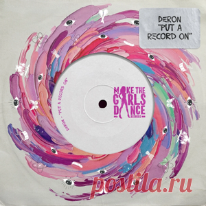 DERON - Put A Record On (Extended Mix) | 4DJsonline.com